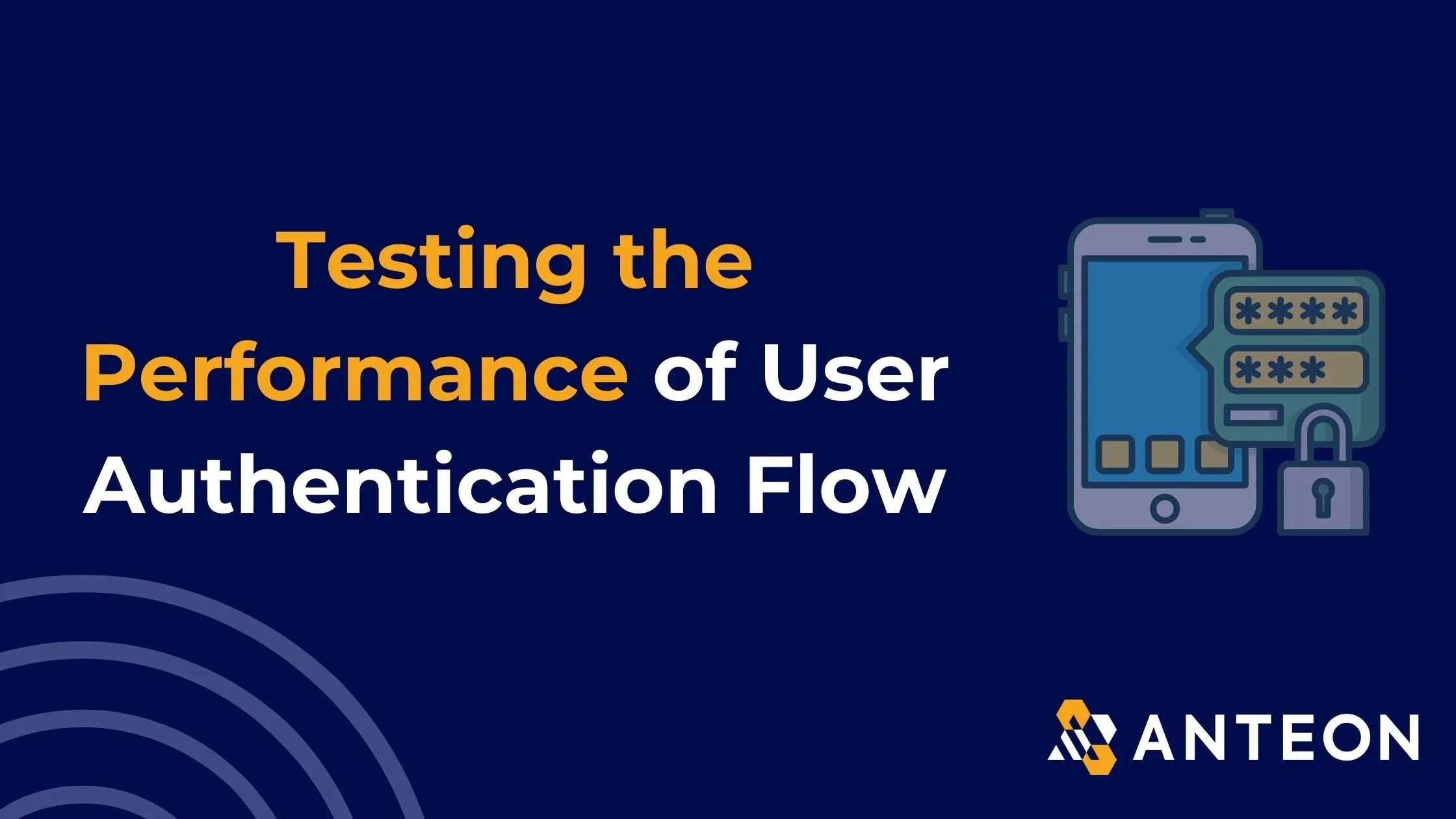 Testing the Performance of User Authentication Flow